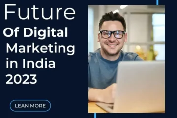 Future of Digital Marketing in India 2023